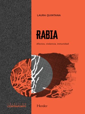 cover image of Rabia. afectos, violencia, inmunidad